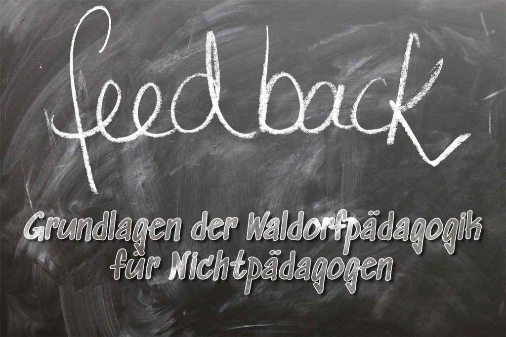 Grundlagen der Waldorfpädagogik für Nichtpädagogen