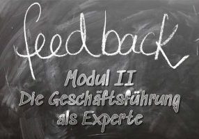 Feedback Modul II – Die Geschäftsführung als Experte - der berufsbegleitenden Ausbildung für neue Waldorfgeschäftsführer*innen